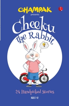 Paperback Cheeku the Rabbit: 24 Handpicked Stories Book