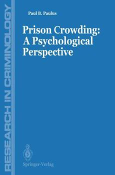 Paperback Prisons Crowding: A Psychological Perspective Book