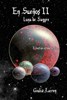 Paperback En Sueños II Luna de Sangre [Spanish] Book