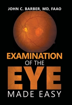 Hardcover Examination of the Eye Made Easy Book