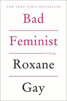 Paperback Bad Feminist Book