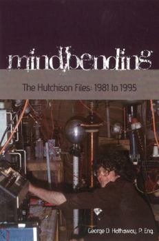 Paperback Mindbending - The Hutchison Files: 1981 to 1995 Book