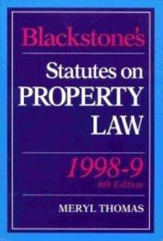Paperback Blackstone's Statutes on Property Law: 1998/99 (Blackstone's Statute Books) [Unqualified] Book