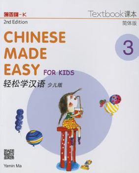 Paperback Chinese Made Easy for Kids 2nd Ed (Simplified) Textbook 3 [Multiple Languages] Book