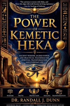 Paperback The Power of Kemetic Heka Book