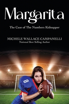 Paperback Margarita: The Case of The Numbers Kidnapper Book