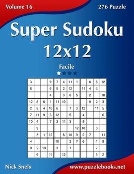 Paperback Super Sudoku 12x12 - Facile - Volume 16 - 276 Puzzle [Italian] Book