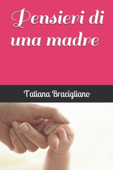 Paperback Pensieri di una madre [Italian] Book