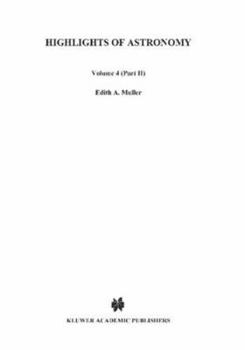 Paperback Highlights of Astronomy: Part II as Presented at the Xvith General Assembly 1976 Book