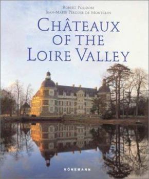 Hardcover Chateaux of the Loire Book