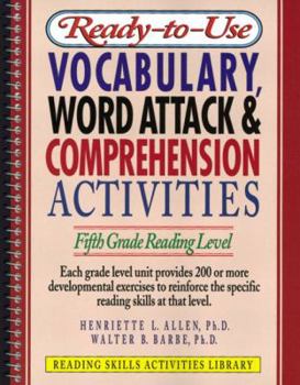 Spiral-bound Ready-To-Use Vocabulary, Word Analysis & Comprehension Activities: Fifth Grade Reading Level Book