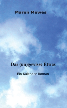 Paperback Das (un)gewisse Etwas [German] Book