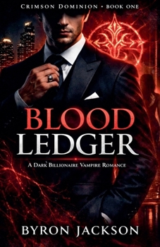 Paperback Blood Ledger: A Dark Billionaire Vampire Romance Book