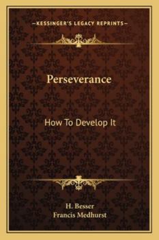 Paperback Perseverance: How To Develop It Book