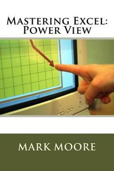 Paperback Mastering Excel: Power View Book