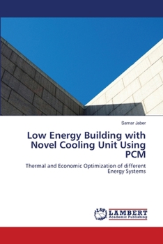 Paperback Low Energy Building with Novel Cooling Unit Using PCM Book