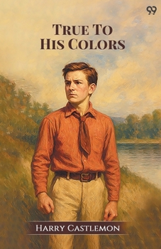 Paperback True To His Colors Book
