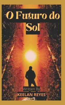 Paperback O Futuro do Sol [Portuguese] Book