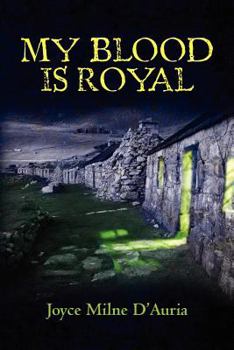 Paperback My Blood is Royal Book