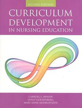 Paperback Curriculum Development in Nursing Education Book
