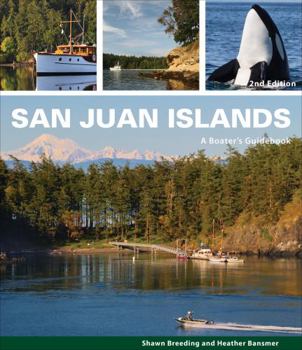 Spiral-bound 2021 San Juan Islands: A Boater's Guidebook, 2nd Edition Book
