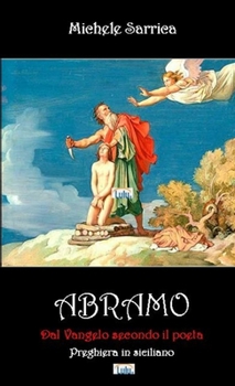 Paperback ABRAMO Dal Vangelo secondo il poeta [Italian] Book