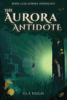 Paperback The Aurora Antidote Book