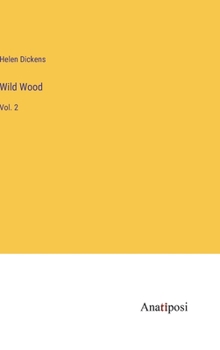 Hardcover Wild Wood: Vol. 2 Book