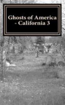 Paperback Ghosts of America - California 3 Book