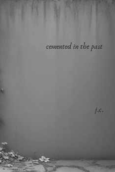Paperback Cemented In The Past Book