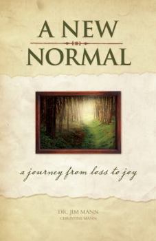 Hardcover A New Normal: A Journey from Loss to Joy Book