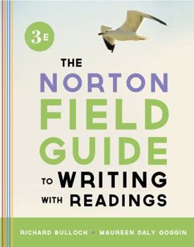 Paperback The Norton Field Guide to Writing, with Readings (Third Edition) Book