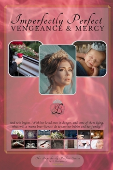 Imperfectly Perfect Vengeance & Mercy (Imperfectly Perfect Series)