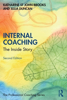 Paperback Internal Coaching: The Inside Story Book