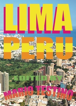 Hardcover Lima Peru: Edited by Mario Testino Book