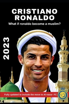 Paperback cristiano ronaldo: What if ronaldo become a muslim? Book
