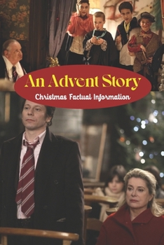 Paperback An Advent Story: Christmas Factual Information Book