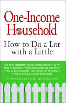 Paperback One-Income Household: How to Do a Lot with a Little Book