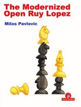 Paperback The Modernized Open Ruy Lopez Book