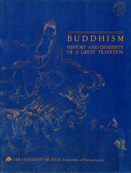 Paperback Buddhism: History and Diversity of a Great Tradition Book