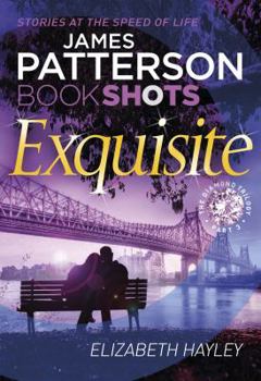 Exquisite - Book #3 of the Diamond Trilogy