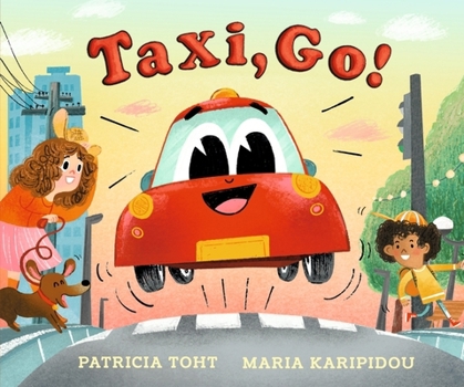 Hardcover Taxi, Go!: An upbeat, rhyming read-aloud adventure perfect for any car lover Book