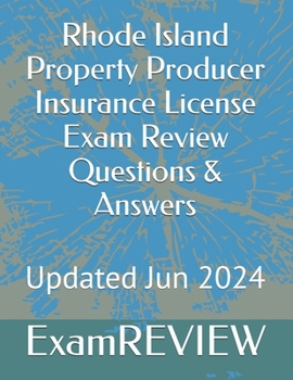 Paperback Rhode Island Property Producer Insurance License Exam Review Questions & Answers Book