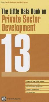 Paperback The Little Data Book on Private Sector Development Book