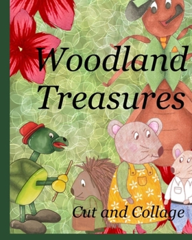 Paperback Woodland Treasures Cut And Collage Book