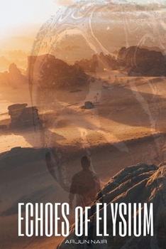 Paperback ECHOES of ELYSIUM Book