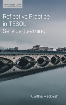 Hardcover Reflective Practice in TESOL Service-Learning Book