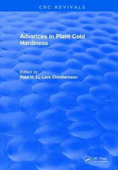 Hardcover Advances in Plant Cold Hardiness Book