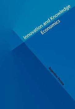 Paperback Innovation and Knowledge Economics Book