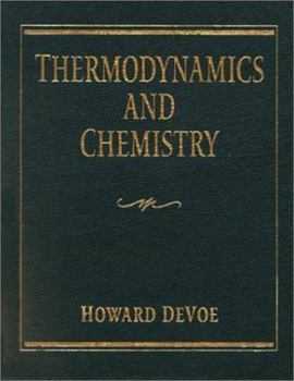 Hardcover Thermodynamics and Chemistry Book